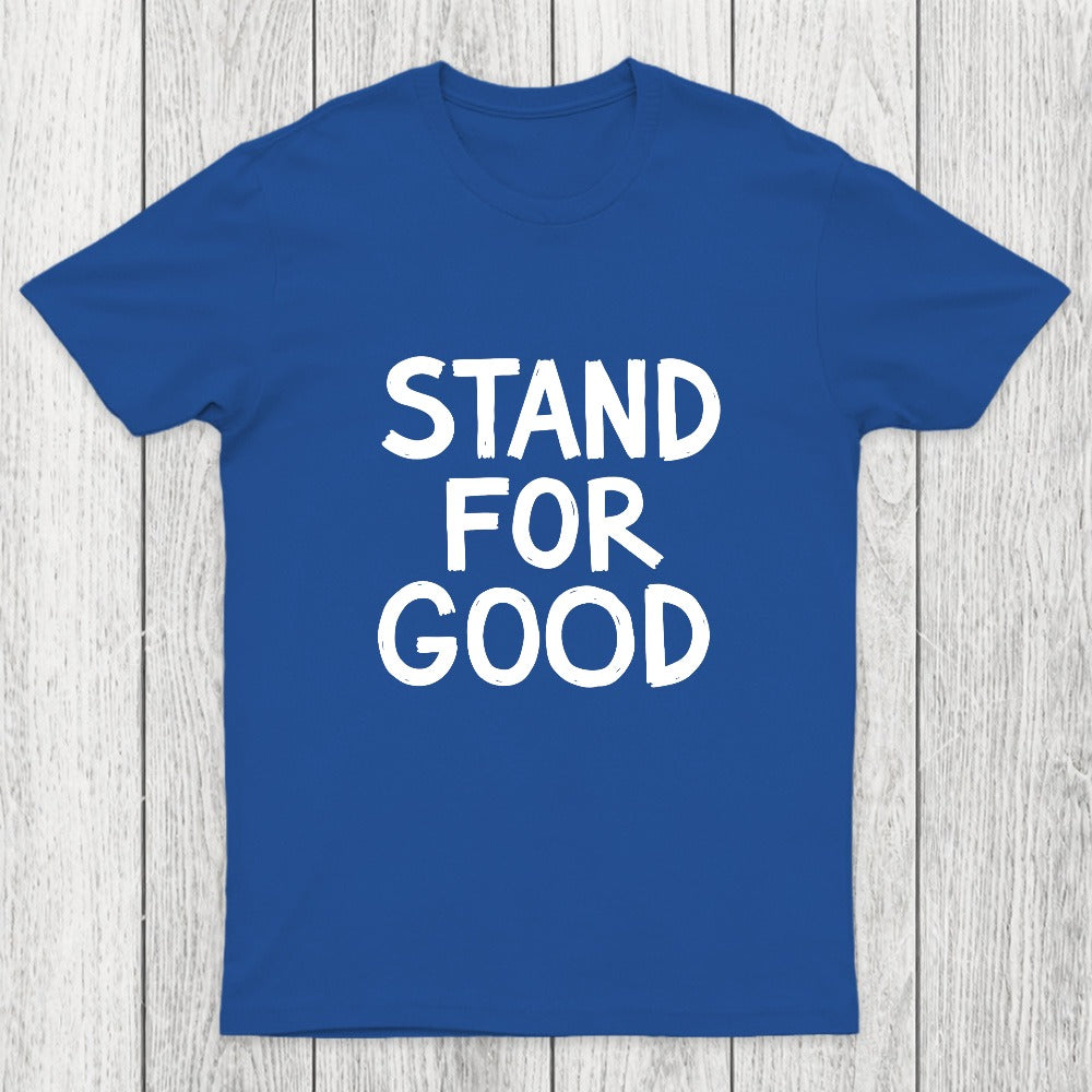 Stand for Good Chicluma T-Shirt
