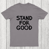 Stand for Good Chicluma T-Shirt