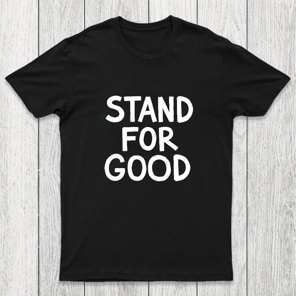 Stand for Good Chicluma T-Shirt
