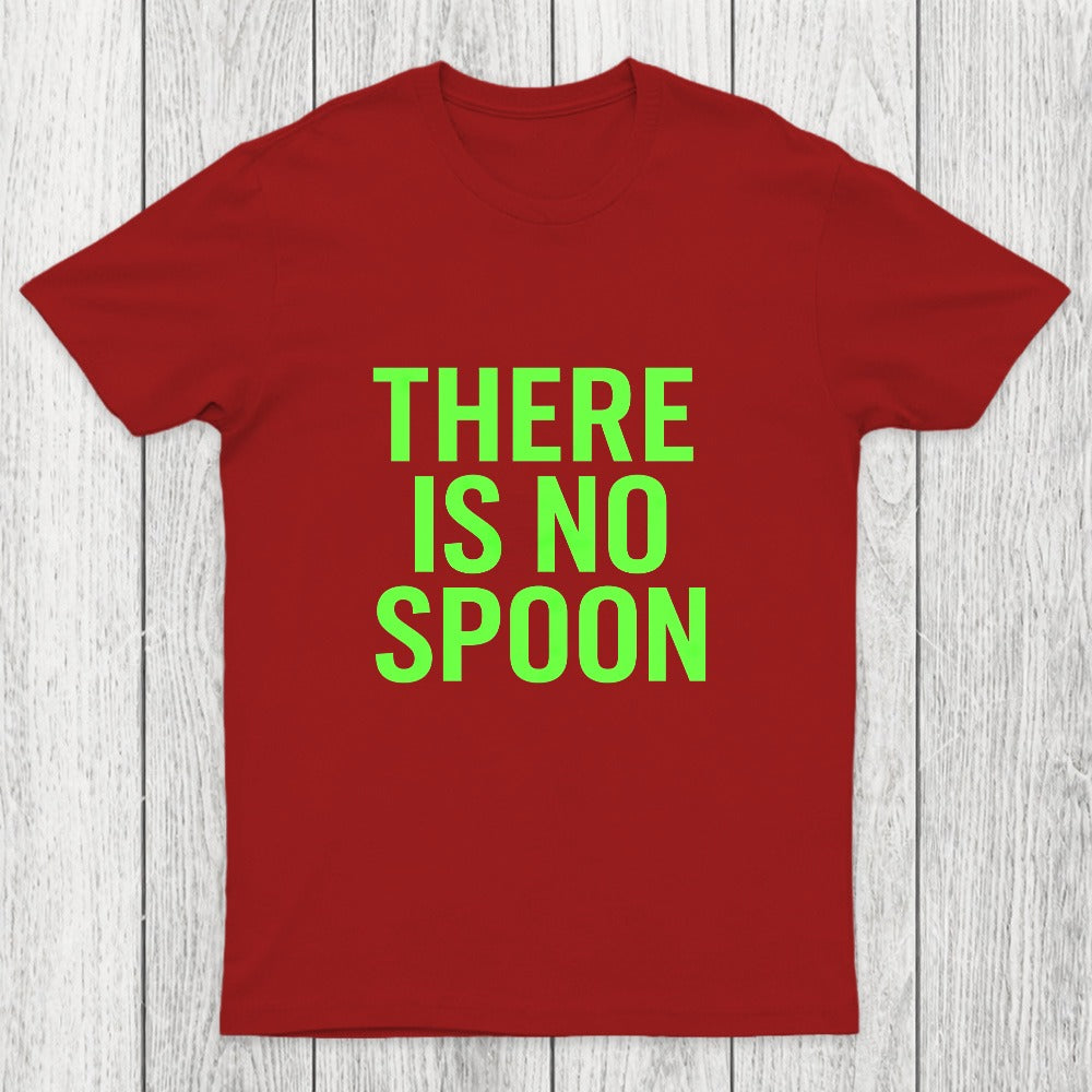 There Is No Spoon Chicluma T-Shirt