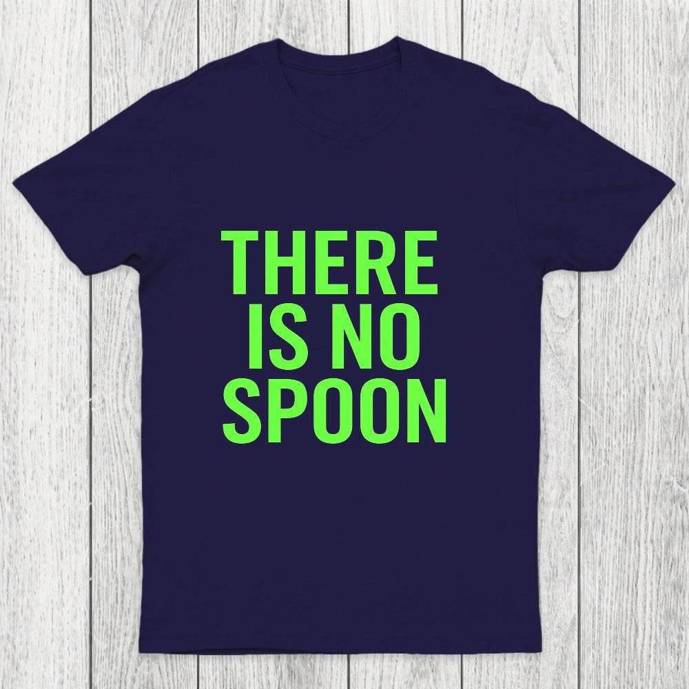 There Is No Spoon Chicluma T-Shirt