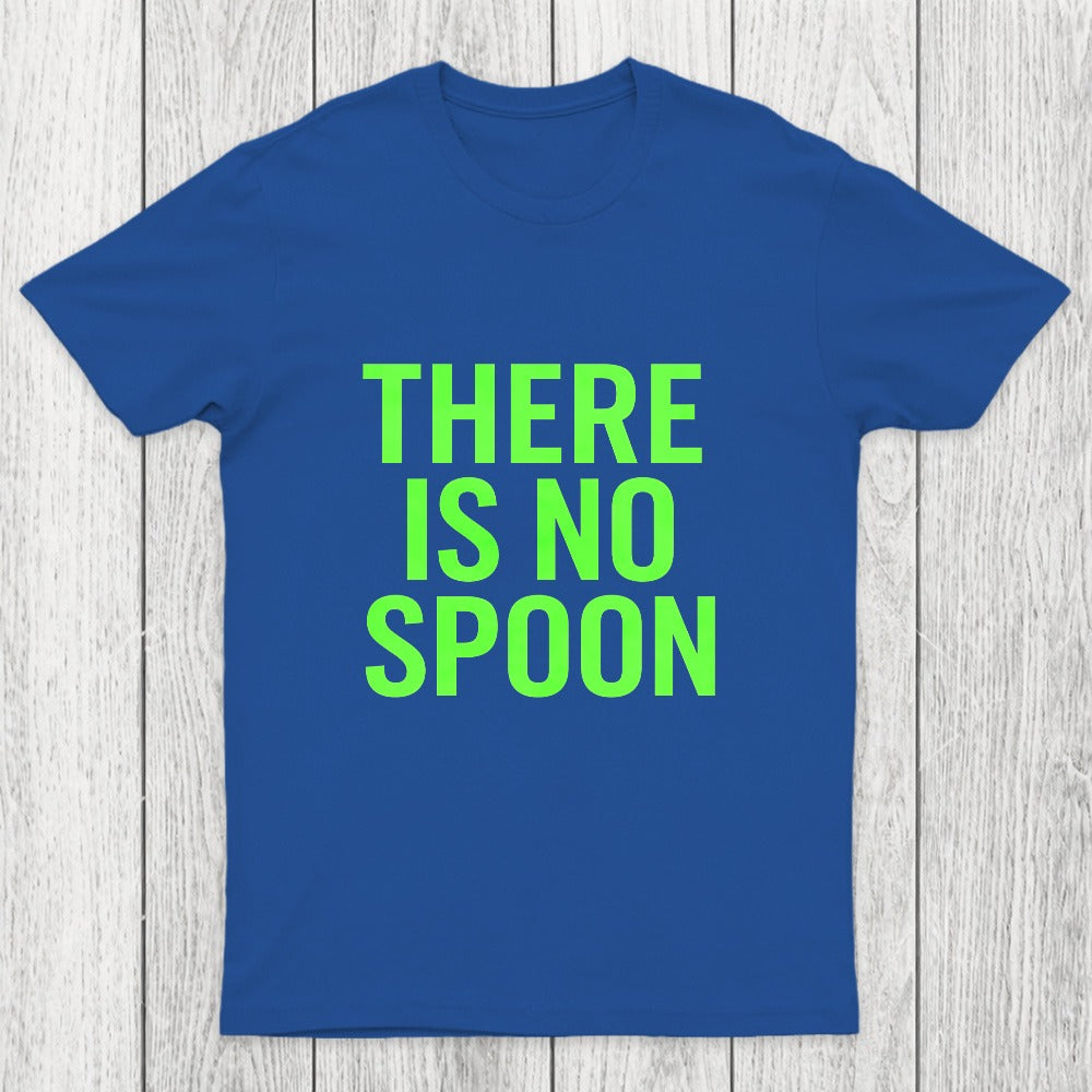 There Is No Spoon Chicluma T-Shirt