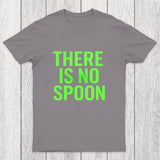 There Is No Spoon Chicluma T-Shirt