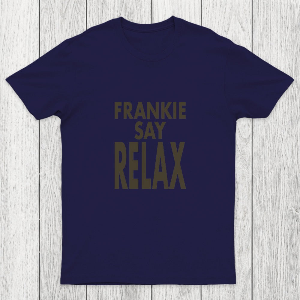 Frankie Say Relax Chicluma T-Shirt