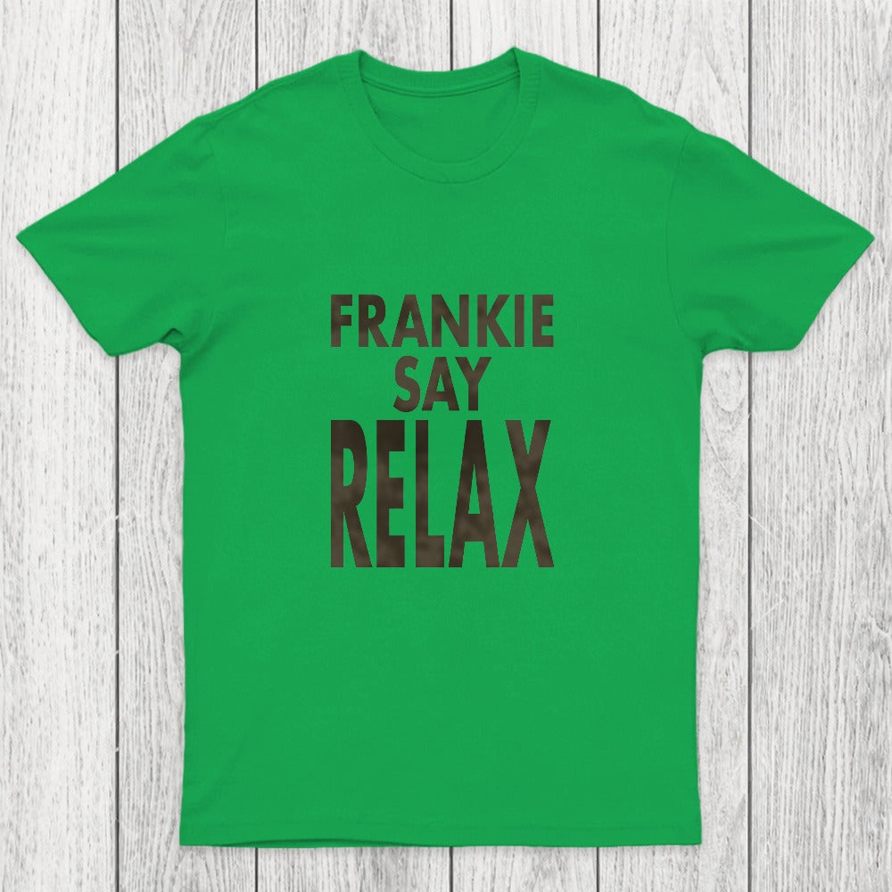 Frankie Say Relax Chicluma T-Shirt