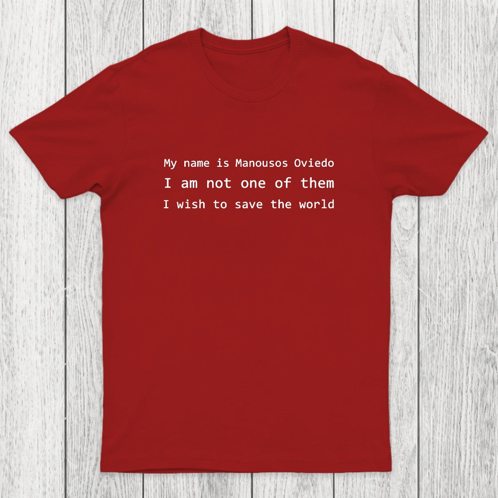 Not One of Them Chicluma T-Shirt