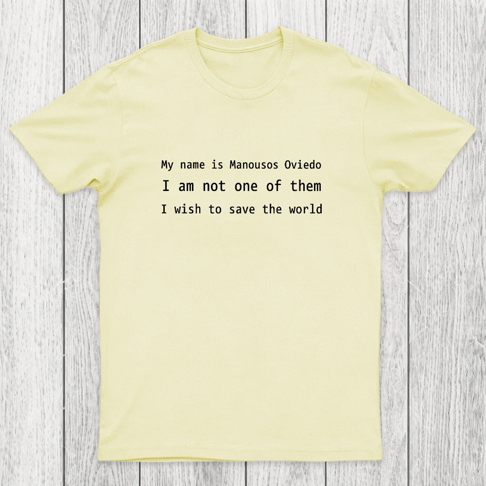 Not One of Them Chicluma T-Shirt