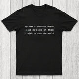 Not One of Them Chicluma T-Shirt