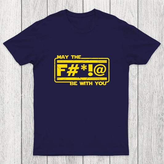 MAY THE F Chicluma T-Shirt