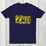 MAY THE F Chicluma T-Shirt
