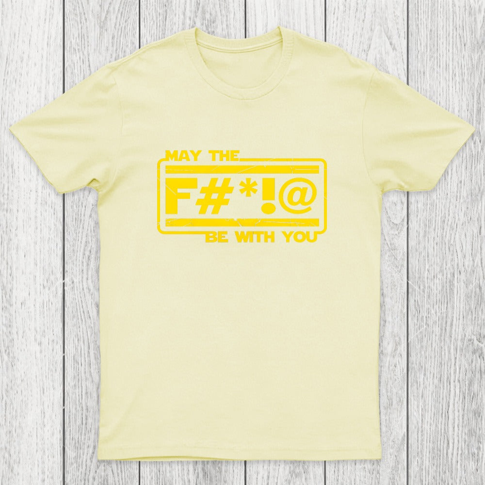 MAY THE F Chicluma T-Shirt