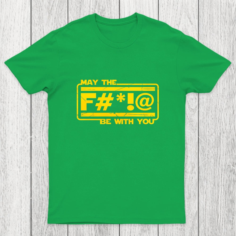 MAY THE F Chicluma T-Shirt