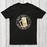 May the Luck Beer with You Chicluma T-Shirt