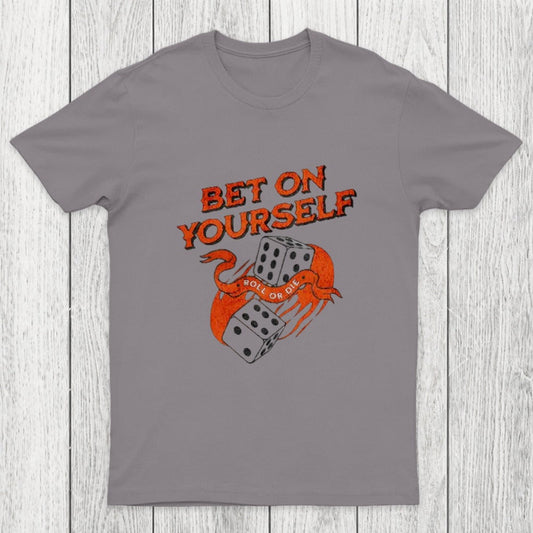 Bet on Yourself Chicluma T-Shirt