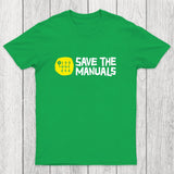 Save The Manuals Chicluma T-Shirt