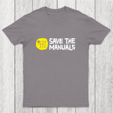 Save The Manuals Chicluma T-Shirt