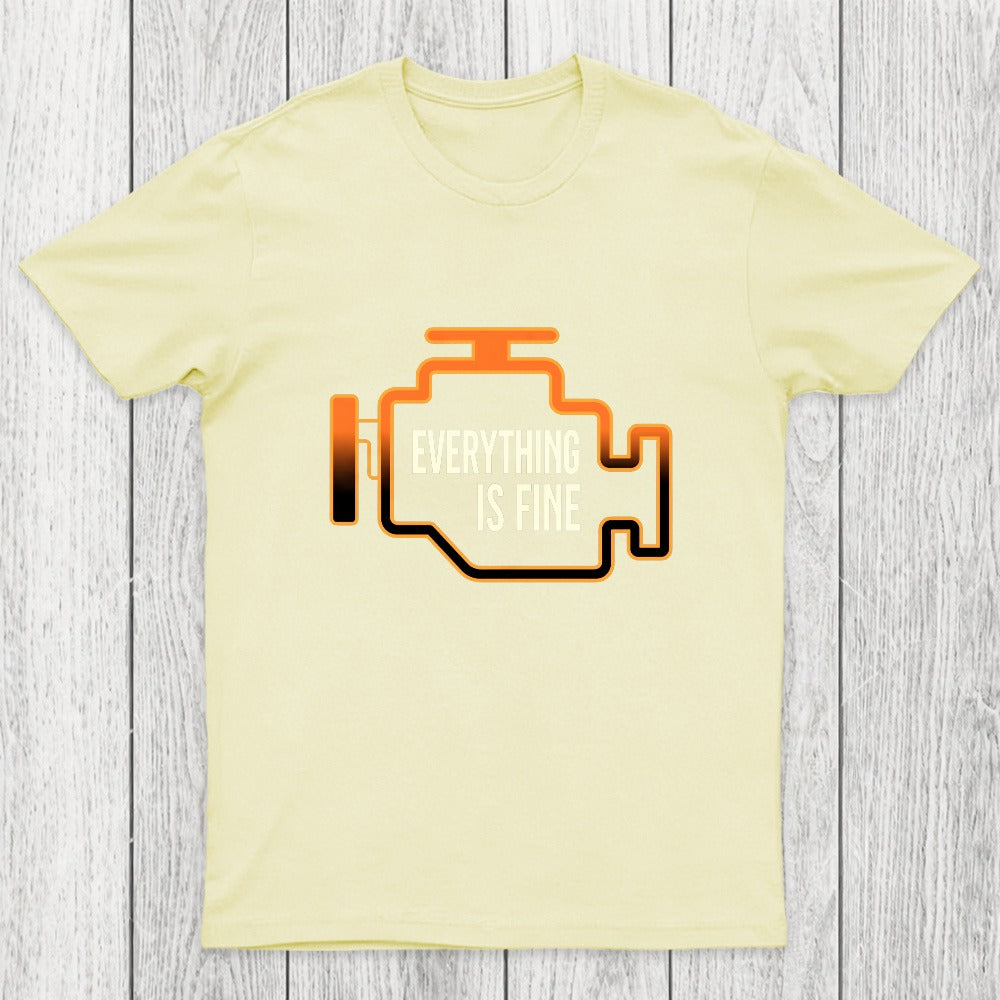 Everything Is Fine Chicluma T-Shirt