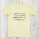 First Time Ignored Chicluma T-Shirt