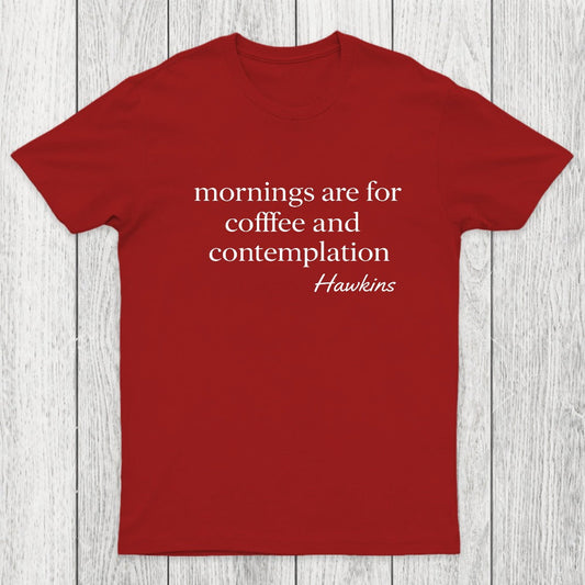 Morning Ritual Hawkins Chicluma T-Shirt