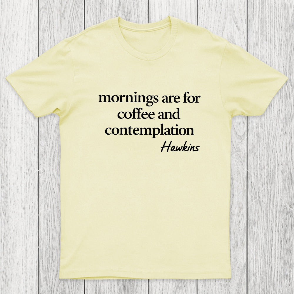 Morning Ritual Hawkins Chicluma T-Shirt