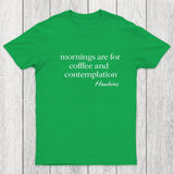 Morning Ritual Hawkins Chicluma T-Shirt