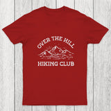 Over The Hill Hiking Club Chicluma T-Shirt