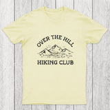 Over The Hill Hiking Club Chicluma T-Shirt