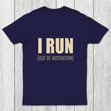 I Run (Out of Motivation) Chicluma T-Shirt
