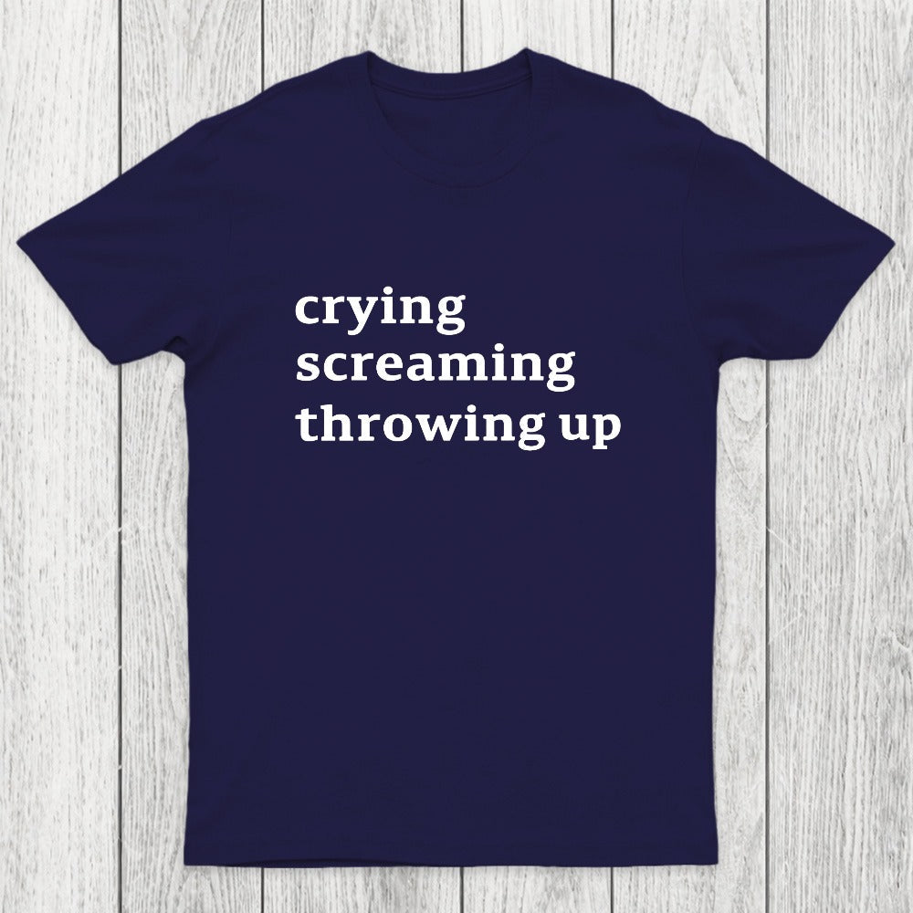 Crying Screaming Throwing Up Chicluma T-Shirt