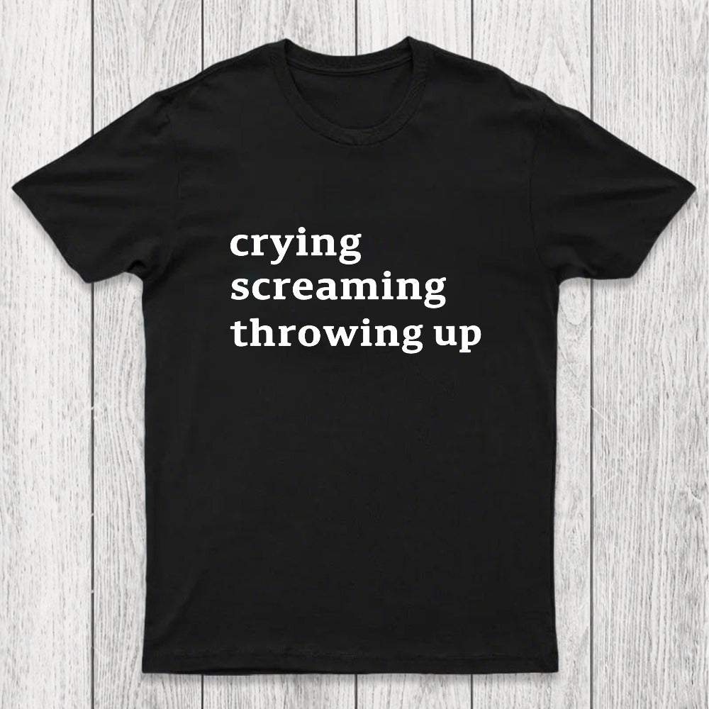 Crying Screaming Throwing Up Chicluma T-Shirt