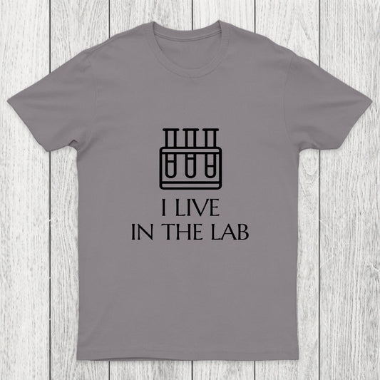 I Live In The Lab Chicluma T-Shirt