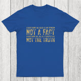 Perspective and Truth Chicluma T-Shirt