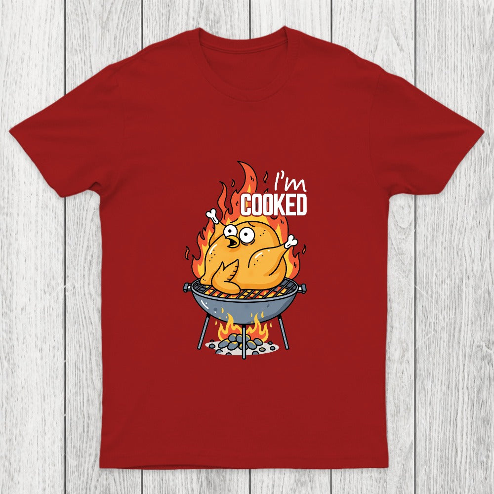 I'm Cooked Chicluma T-Shirt