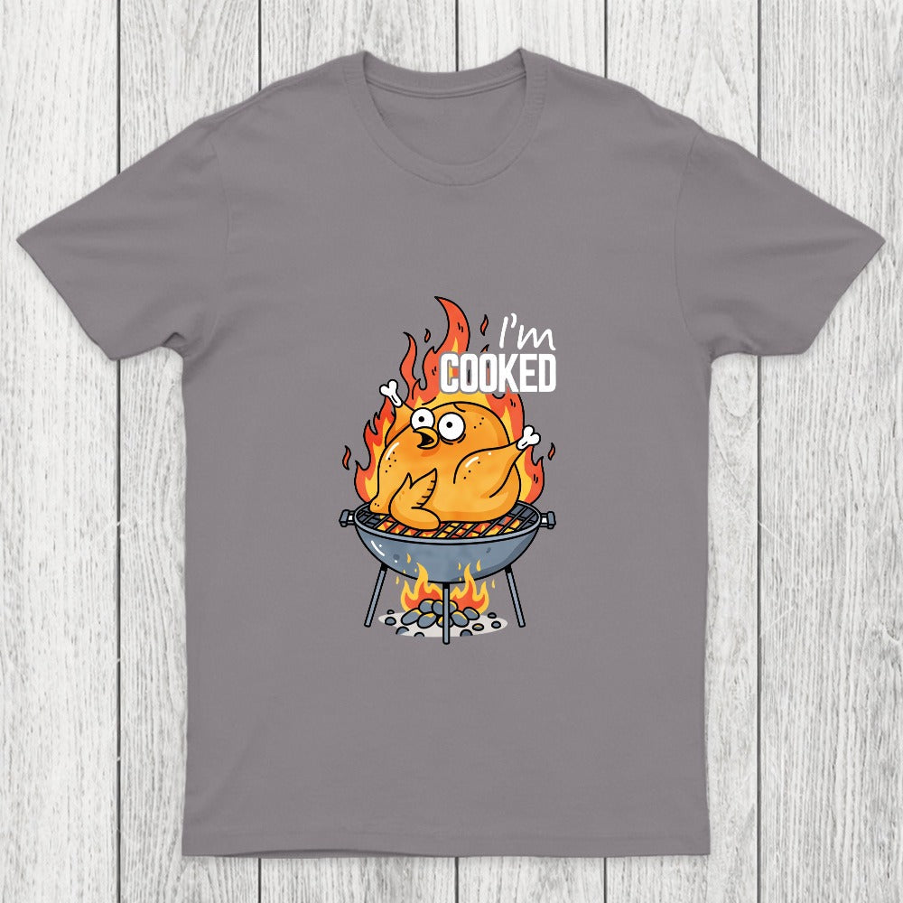 I'm Cooked Chicluma T-Shirt