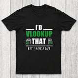 I'd VLOOKUP that Chicluma T-Shirt