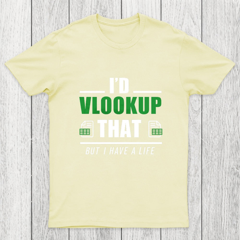 I'd VLOOKUP that Chicluma T-Shirt