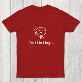 Im Thinking Chicluma T-Shirt