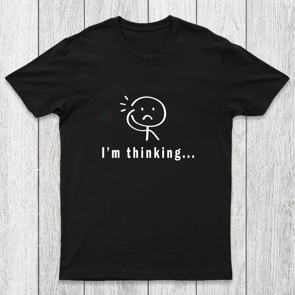 Im Thinking Chicluma T-Shirt
