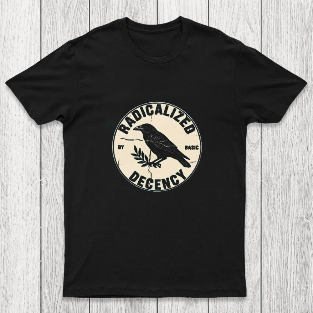 Radicalized by Basic Decency Chicluma T-Shirt