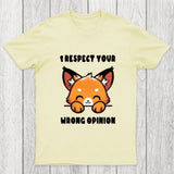Wrong Opinion Chicluma T-Shirt