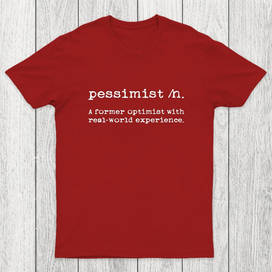 Pessimist Definition Chicluma T-Shirt
