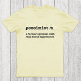 Pessimist Definition Chicluma T-Shirt
