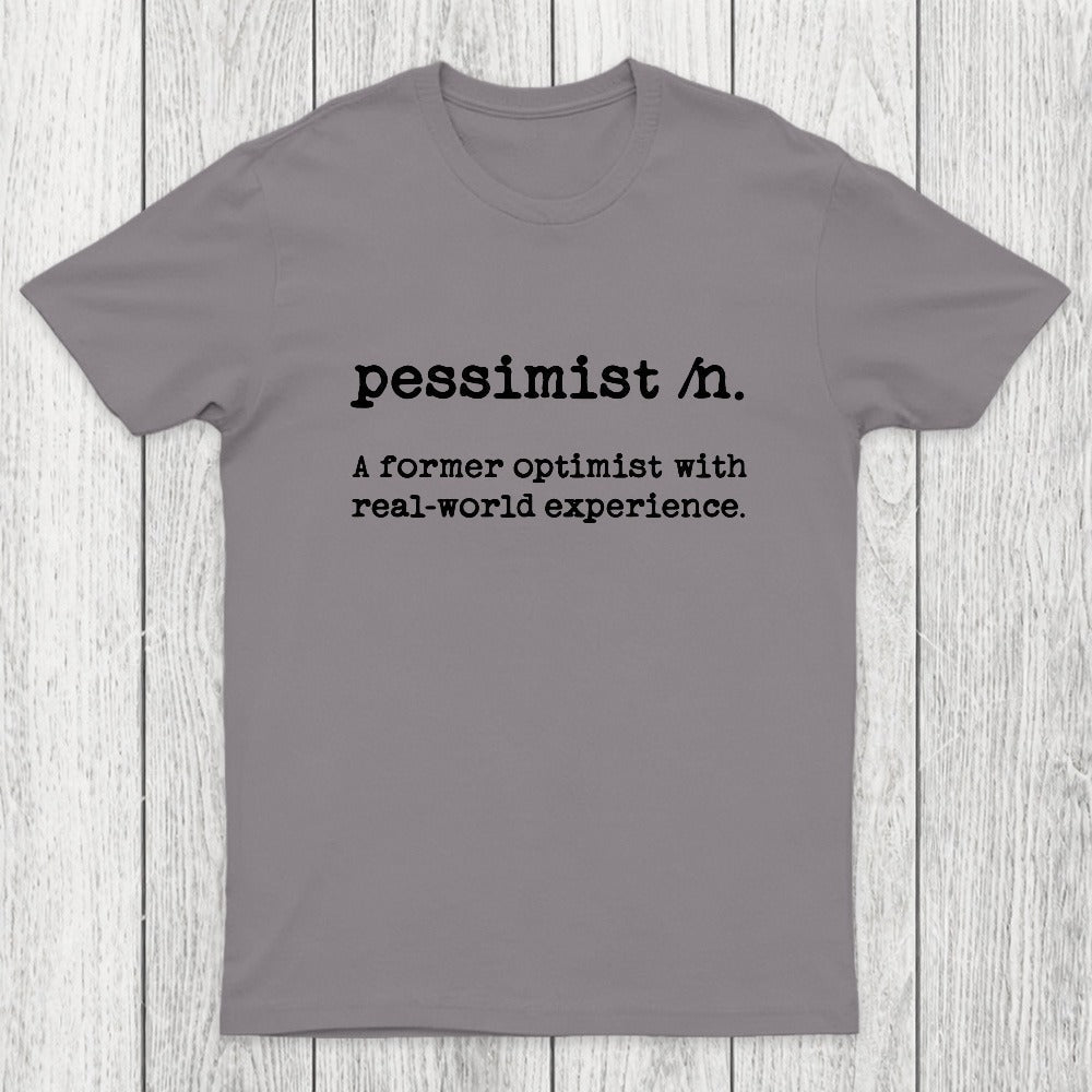 Pessimist Definition Chicluma T-Shirt