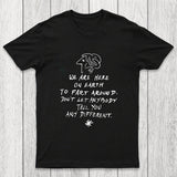 We Are Here on Earth to Fart Around Chicluma T-Shirt
