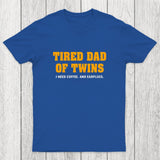 Tired Dad of Twins Chicluma T-Shirt