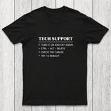 TECH SUPPORT Chicluma T-Shirt
