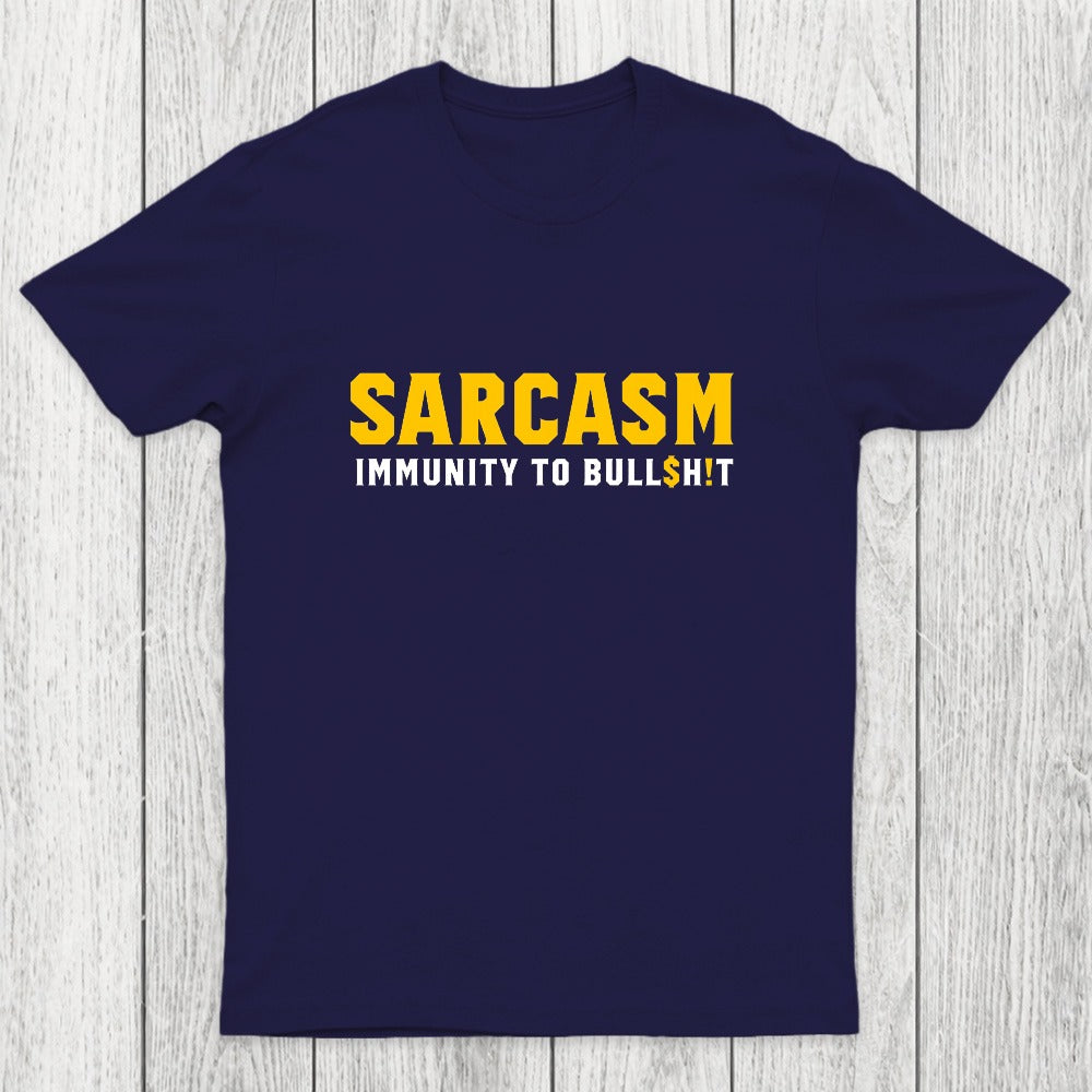 Sarcasm Immunity To Bull$H!T Chicluma T-Shirt