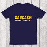 Sarcasm Immunity To Bull$H!T Chicluma T-Shirt