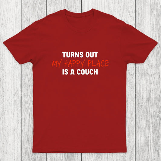 My Happy Place is a Couch Chicluma T-Shirt