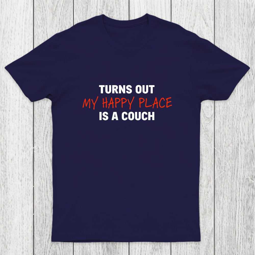 My Happy Place is a Couch Chicluma T-Shirt